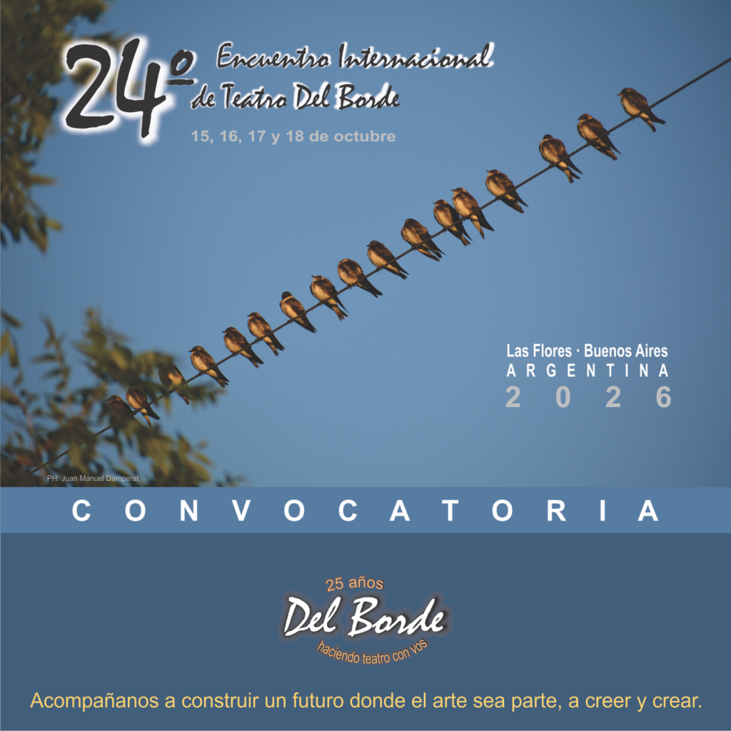 24to. Encuentro Internacional Del Borde: se abre la convocatoria