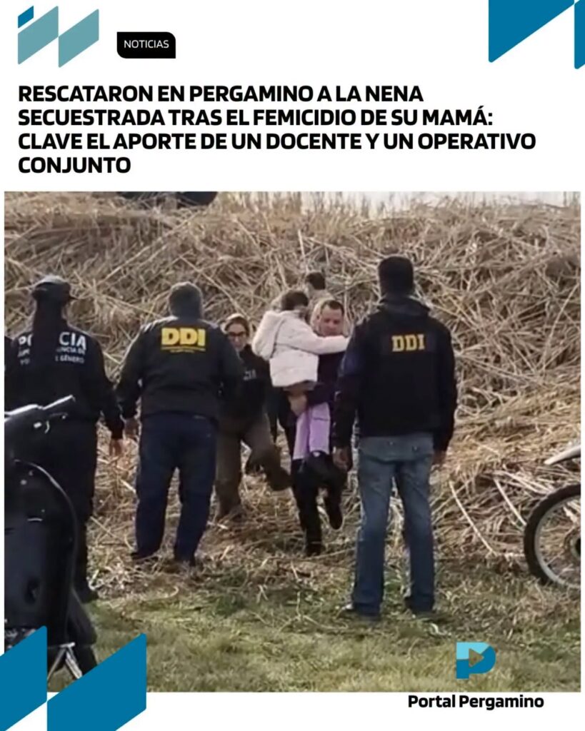 Alerta Sofía: rescataron en Pergamino a la nena secuestrada tras el femicidio de su mamá